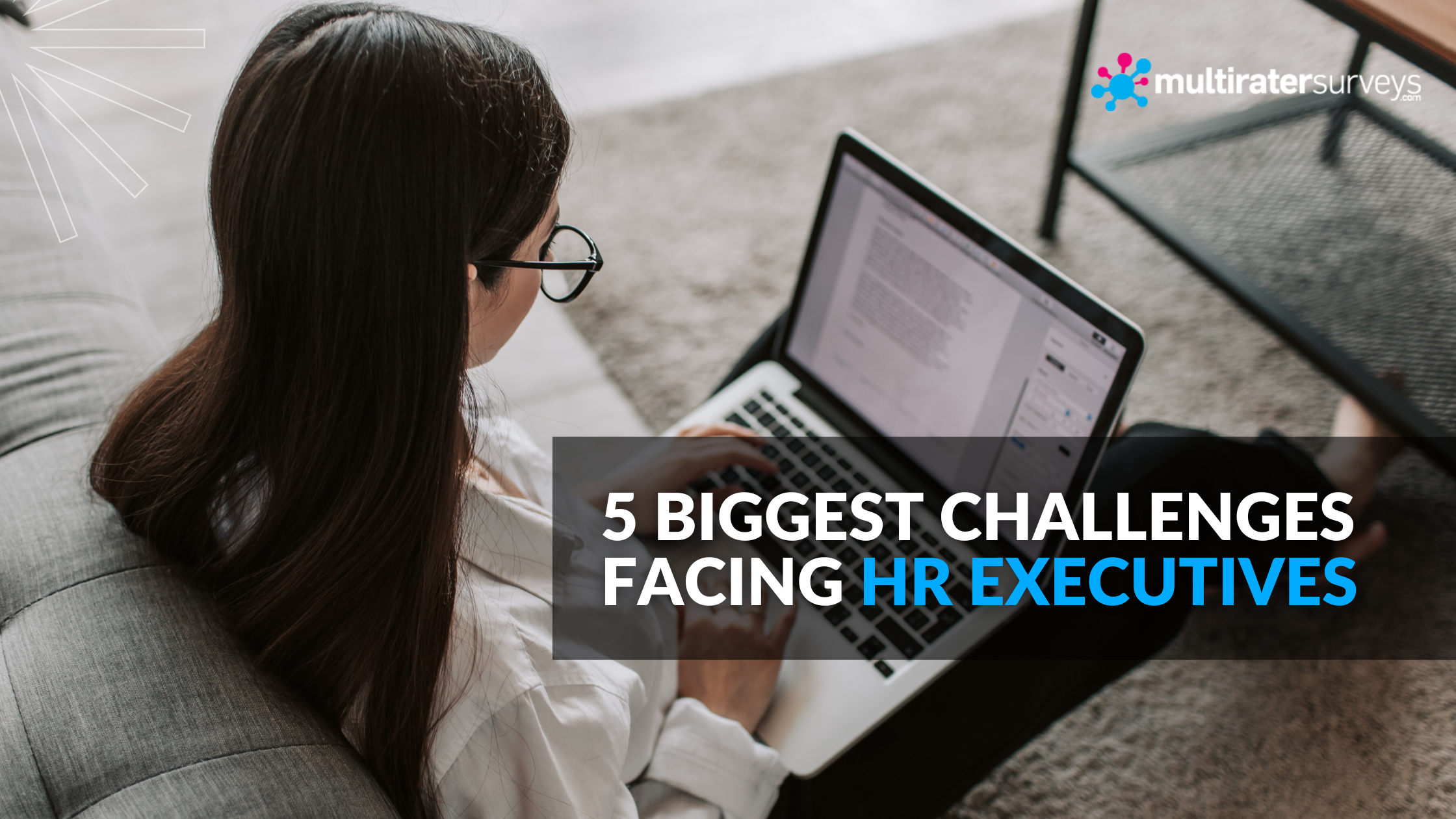5 Biggest Challenges Facing HR Executives