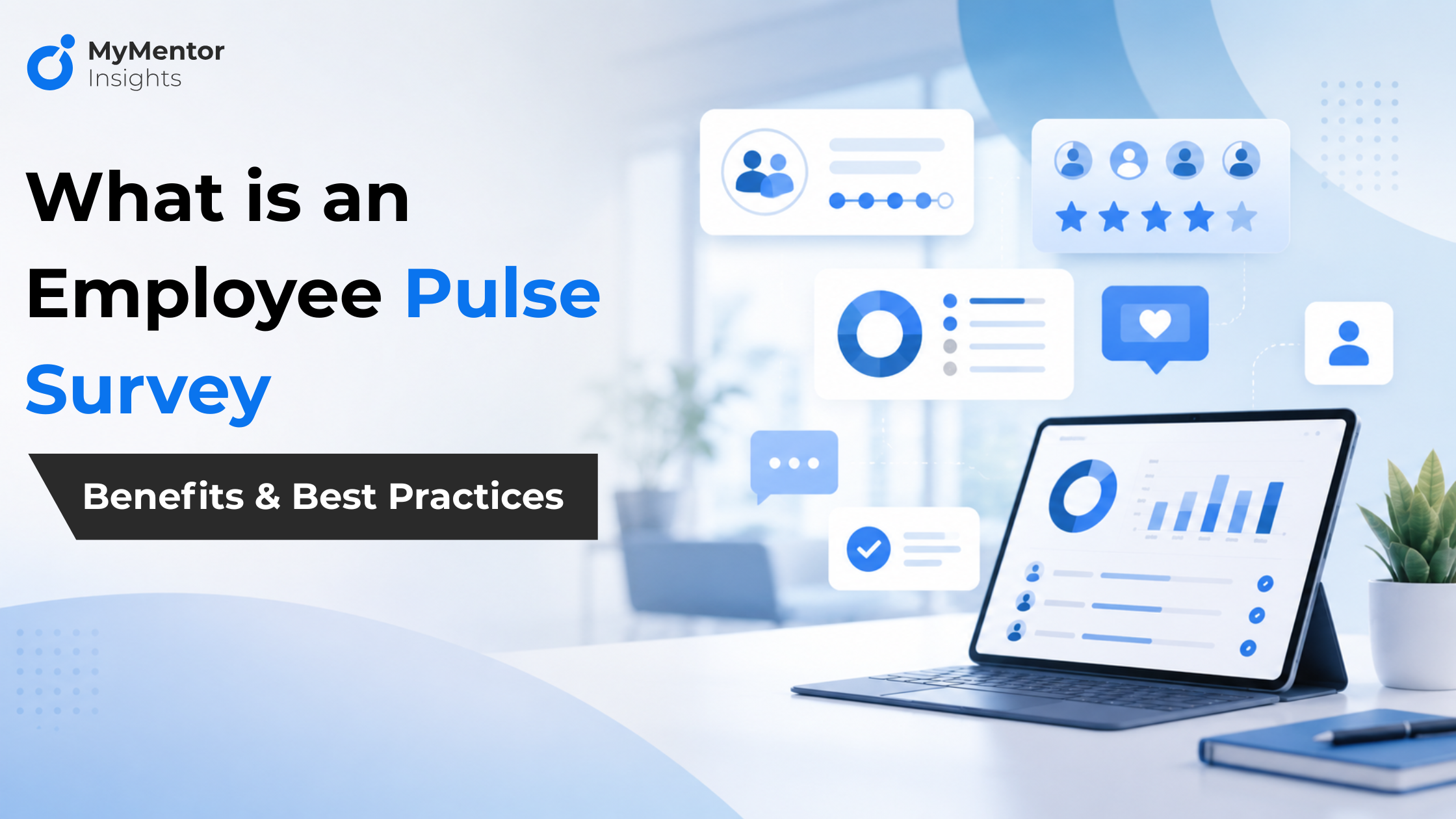 Employee Pulse Survey